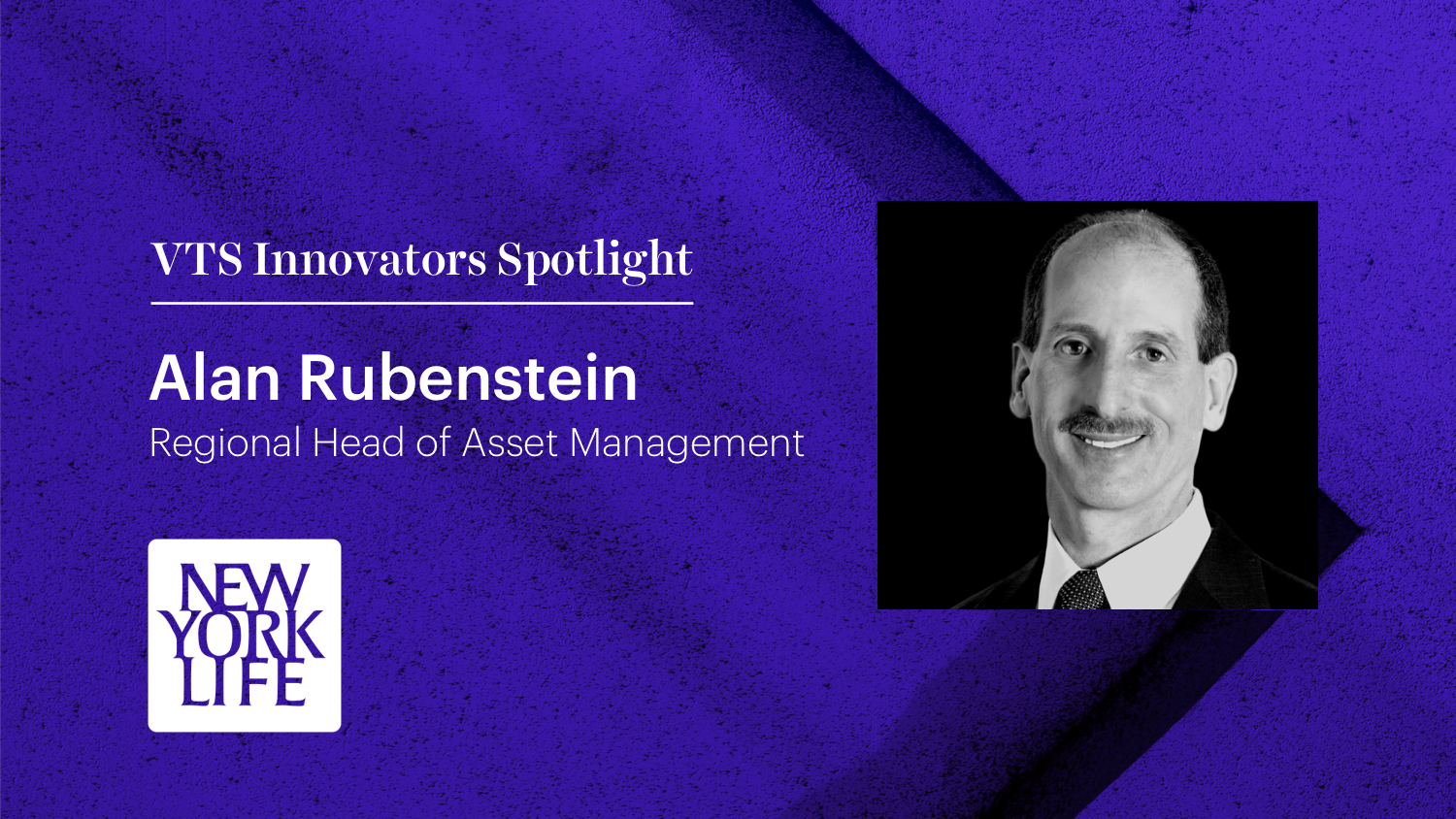 New York Life Regional Head of Asset Management Alan Rubenstein Talks Tech and the New Reality of CRE Alan Rubenstein New York Life